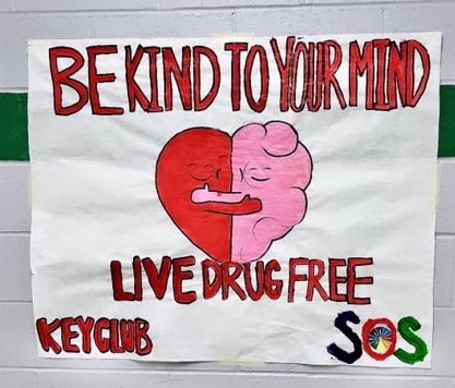 This poster made by Key club hangs in the South Hall at Eagle High. Celebrating being drug free was a highlight of the Red Ribbon Week. 